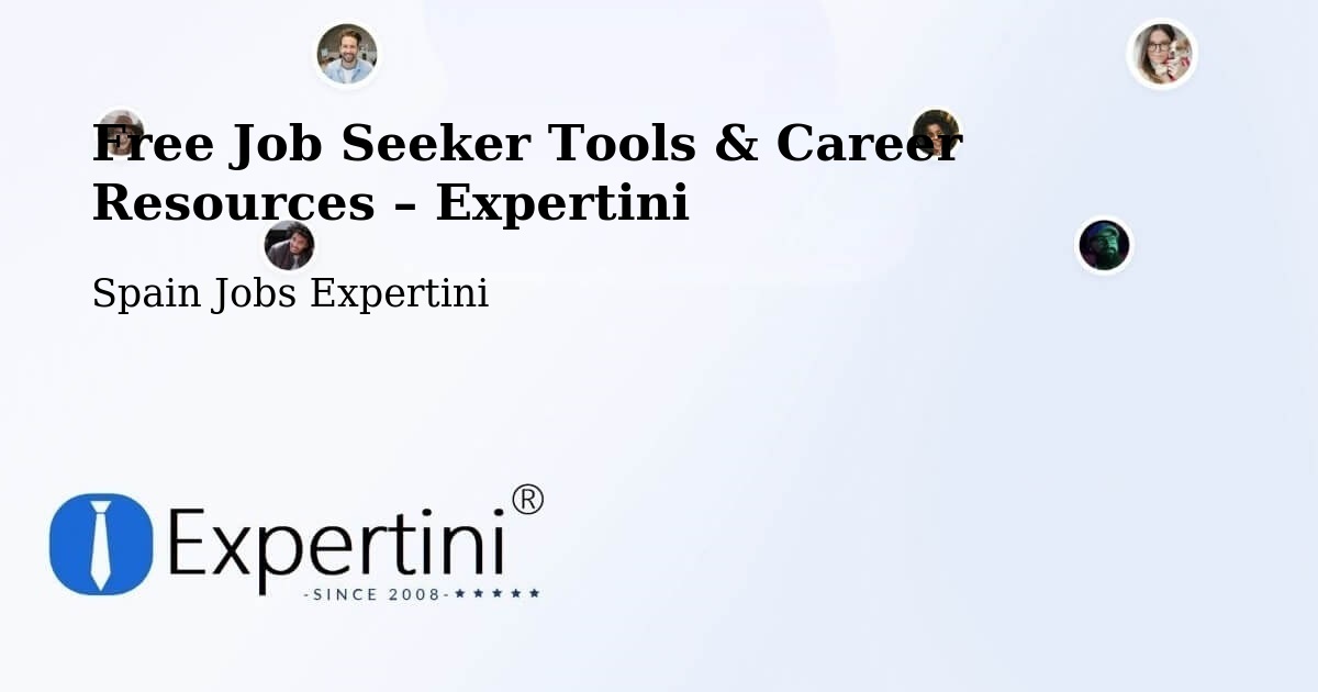 Free Job Seeker Tools & Career Resources – Embid De Ariza - Embid De Ariza, Spain Jobs Expertini