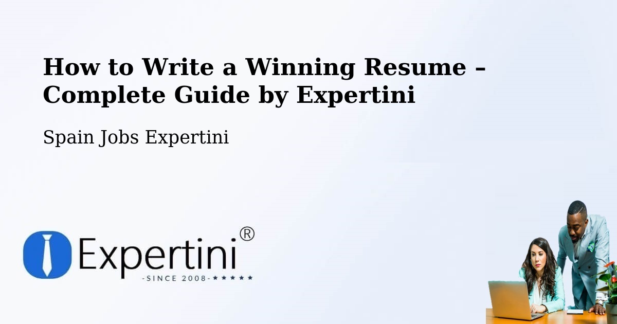 Resume Writing Guide for Job Seekers – Embid De Ariza - Embid De Ariza, Spain Jobs Expertini
